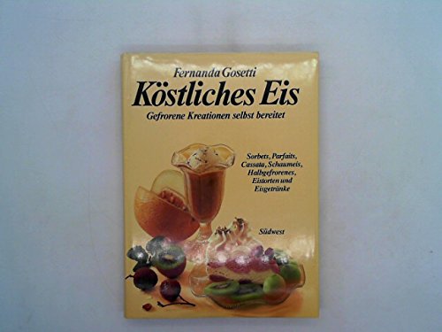 Stock image for Kstliches Eis for sale by medimops