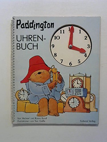 Beispielbild fr Paddington's Uhrenbuch zum Verkauf von Versandantiquariat Felix Mcke