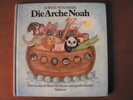 Beispielbild fr Die Arche Noah. Ein Guckloch- Buch fr kleine und groe Kinder zum Verkauf von Antiquariat Armebooks