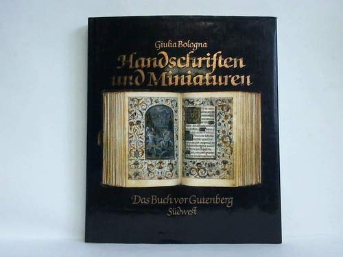 Beispielbild fr Handschriften und Miniaturen. Das Buch vor Gutenberg zum Verkauf von Versandantiquariat Felix Mcke