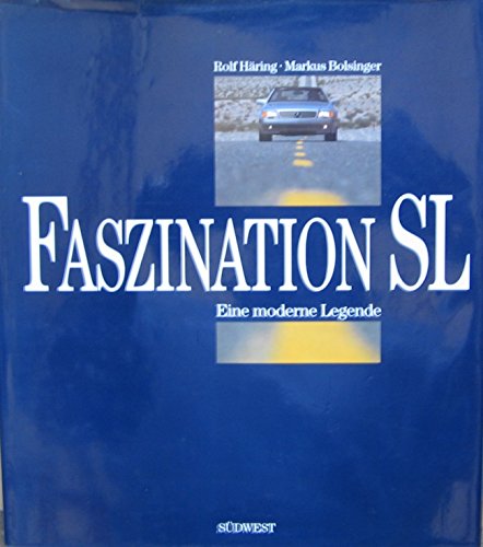 Stock image for Faszination SL. Eine moderne Legende for sale by medimops