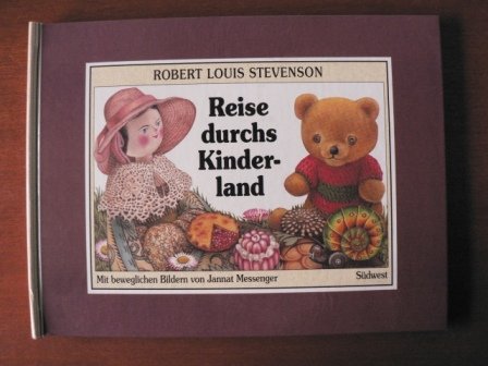 Reise durchs Kinderland. - - Stevenson, Robert Louis und Jannat Messenger