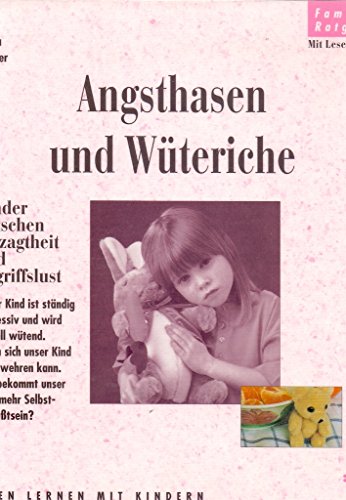 Stock image for Angsthasen und Wteriche for sale by Leserstrahl  (Preise inkl. MwSt.)
