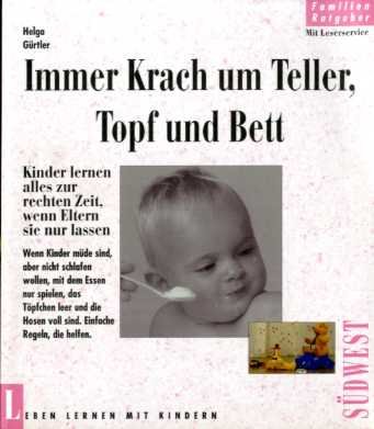 Stock image for Immer Krach um Teller, Topf und Bett for sale by Leserstrahl  (Preise inkl. MwSt.)