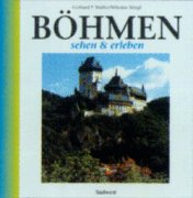 Böhmen. Sehen & Erleben.