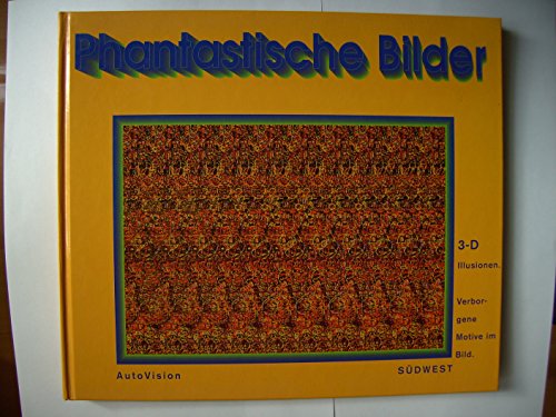 Imagen de archivo de Phantastische Bilder (3-D Illusionen) a la venta por HPB-Red