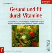 Stock image for Gesund und fit durch Vitamine for sale by medimops