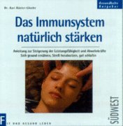 Imagen de archivo de Das Immunsystem natrlich strken a la venta por Leserstrahl  (Preise inkl. MwSt.)