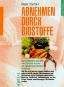 Stock image for Abnehmen durch Biostoffe for sale by Versandantiquariat Felix Mcke