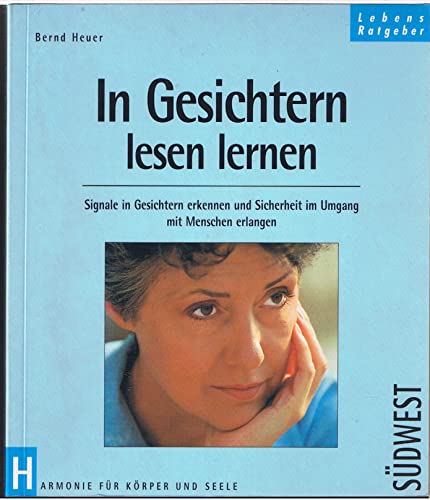 9783517017051: In Gesichtern lesen lernen