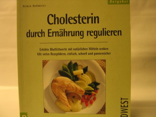 Beispielbild fr Cholesterin durch Ernhrung regulieren zum Verkauf von medimops