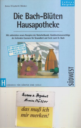 Beispielbild fr Die Bach- Blten- Hausapotheke zum Verkauf von medimops