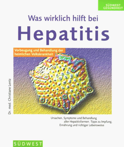 Beispielbild fr Was wirklich hilft bei Hepatitis unbekannt zum Verkauf von tomsshop.eu