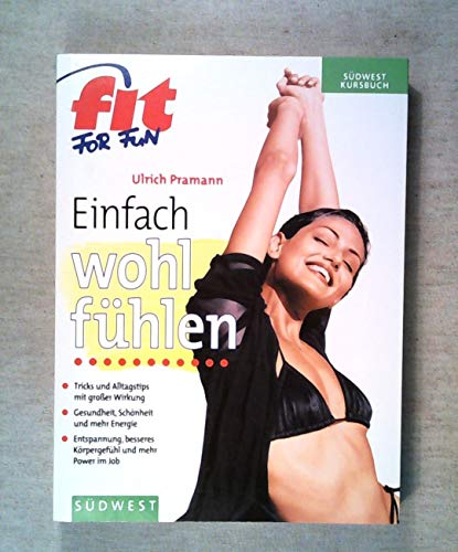 9783517060835: Fit for Fun. Einfach wohlfuhlen.