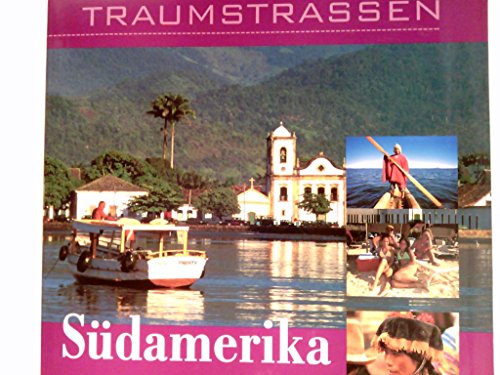 Stock image for Traumstrassen Sdamerika for sale by medimops