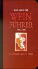 9783517061207: Der Sdwest Wein Fhrer, Italien