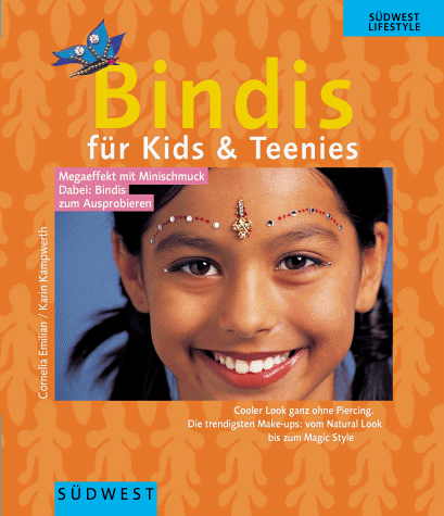 Beispielbild fr Bindis fr Kids & Teenies zum Verkauf von Leserstrahl  (Preise inkl. MwSt.)