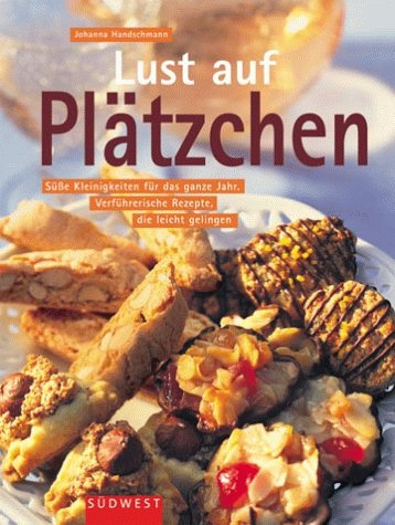 9783517062983: Lust auf Pltzchen.