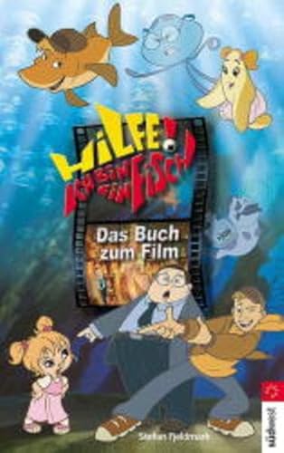 Stock image for Hilfe! Ich bin ein Fisch. Das Buch zum Film. Hardcover for sale by Deichkieker Bcherkiste