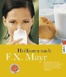 9783517064451: Heilfasten nach F. X. Mayr.