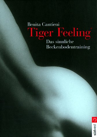 Tiger Feeling - Cantieni, Benita