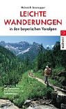 Beispielbild fr Leichte Wanderungen in den bayerischen Voralpen zum Verkauf von medimops