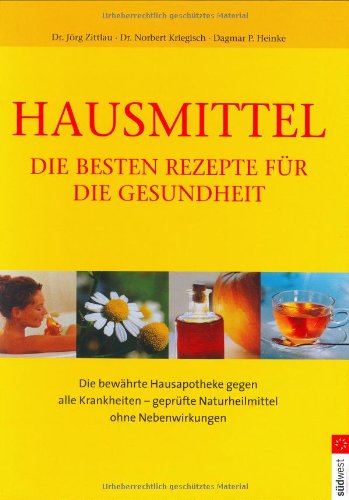 9783517066905: Hausmittel - Die besten Rezepte fr die Gesundheit