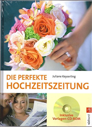 9783517068473: Die perfekte Hochzeitszeitung: Inklusive Vorlagen-CD-ROM