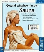 Beispielbild fr Gesund schwitzen in der Sauna zum Verkauf von medimops