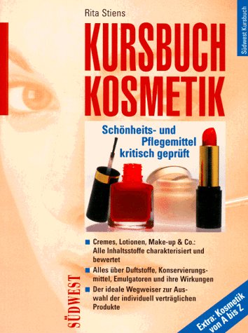 Imagen de archivo de Kursbuch Kosmetik a la venta por medimops
