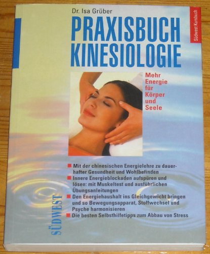 Beispielbild fr Praxisbuch Kinesiologie. Sonderausgabe zum Verkauf von medimops