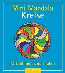 Beispielbild fr Mini Mandala Kreise. Mitnehmen und malen. Der ideale Begleiter fr unterwegs. zum Verkauf von medimops