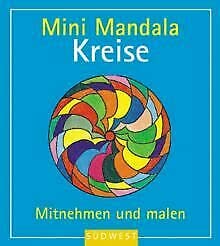 Stock image for Mini Mandala Kreise. Mitnehmen und malen. Der ideale Begleiter fr unterwegs. for sale by medimops