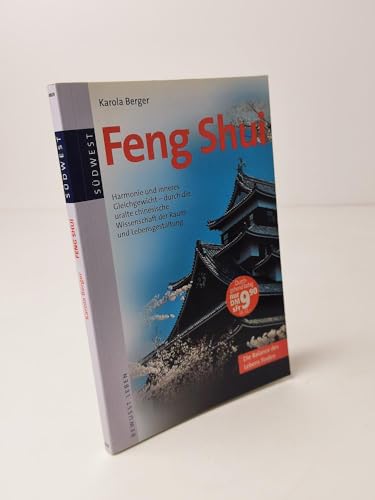 Beispielbild fr Die Balance des Lebens finden : Feng Shui. Harmonie und inneres Gleichgewicht - durch die uralte chinesische Wissenschaft der Raum- und Lebensgestaltung. Mit Abbildungen. "Bewusst leben", Nr. 08039. zum Verkauf von Antiquariat Frank Dahms