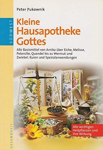 Beispielbild fr Kleine Hausapotheke Gottes zum Verkauf von medimops