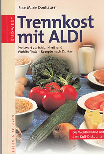 Beispielbild fr Trennkost mit ALDI zum Verkauf von medimops