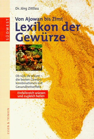 Beispielbild fr Lexikon der Gewrze zum Verkauf von medimops