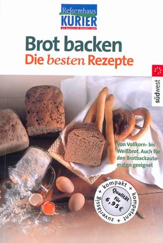 Beispielbild fr Brot backen - die besten Rezepte zum Verkauf von medimops