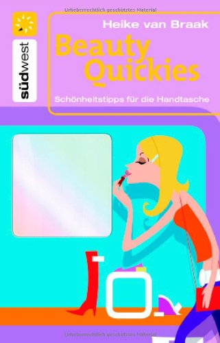 9783517081588: Beauty-Quickies: Schnheitstipps fr die Handtasche