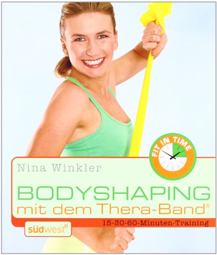Stock image for Bodyshaping mit dem Theraband for sale by medimops