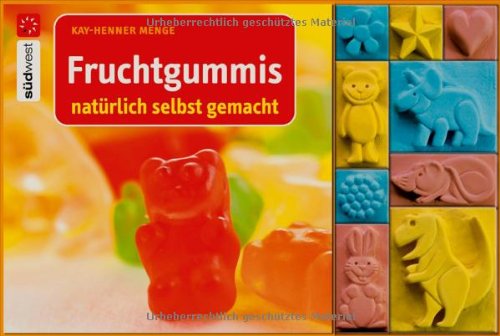 Beispielbild fr Fruchtgummis natürlich selbst gemacht-Set: Buch mit F rmchen zum Verkauf von WorldofBooks