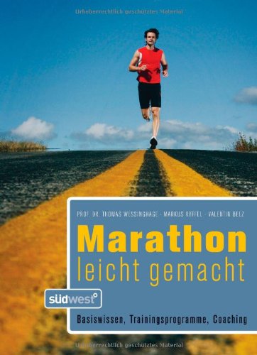 Stock image for Marathon leicht gemacht: Basiswissen - Trainingsprogramme - Coaching for sale by medimops