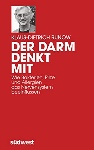 Der Darm denkt mit - Klaus-Dietrich Runow