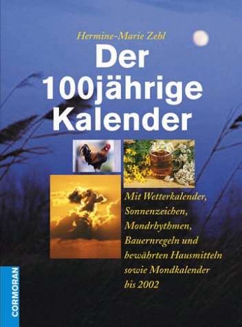 9783517090870: Der 100jhrige Kalender