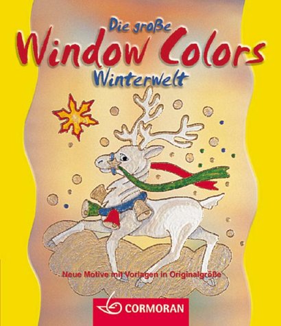 Beispielbild fr Die groe Window Colors Winterwelt. Neue Motive mit Vorlagen in Originalgre zum Verkauf von medimops