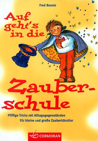 Stock image for Auf geht's in die Zauberschule for sale by Gabis Bcherlager