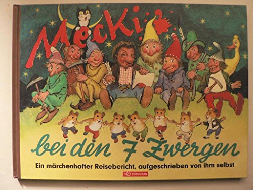 Stock image for Mecki bei den Sieben Zwergen for sale by medimops