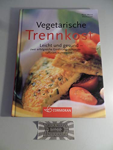Stock image for Vegetarische Trennkost for sale by medimops