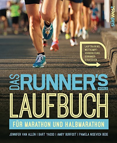 Stock image for Das Runner's World Laufbuch fr Marathon und Halbmarathon: Lauftraining, Wettkampfvorbereitung, Gewinnerstrategien for sale by medimops