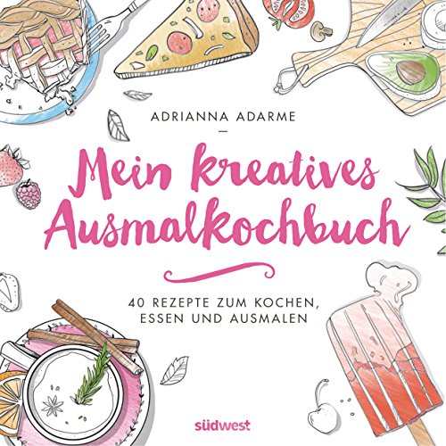 9783517096278: Adarme, A: Mein kreatives Ausmalkochbuch